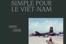 Un aller simple pour le VietNam 19661968_Atelier EXB_9782365114431.jpg