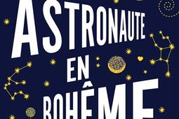 Un astronaute en Boheme_CalmannLevy.jpg