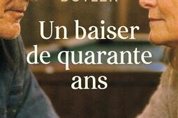 Un baiser de quarante ans_Stock_9782234097124.jpg