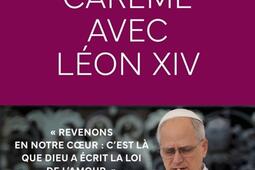 Un careme avec Leon XIV_Mame_9782728938001.jpg