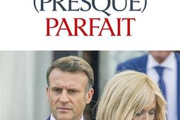 Un couple presque parfait_Albin Michel_9782226511805.jpg