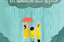 Un dimanche sous la pluie.jpg