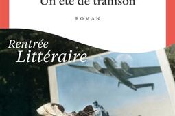 Un ete de trahison_Seuil_9782021607864.jpg