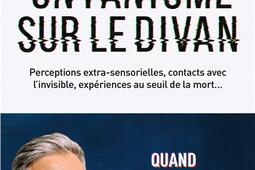 Un fantôme sur le divan : quand l'extraordinaire s'invite chez les psy.jpg