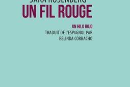 Un fil rouge. Un hilo rojo.jpg