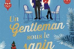 Un gentleman sous le sapin_Jai lu_9782290417201.jpg