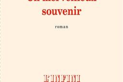 Un merveilleux souvenir_Gallimard.jpg