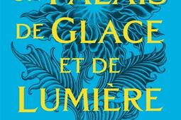 Un palais de glace et de lumiere_La Martiniere_9791040125112.jpg