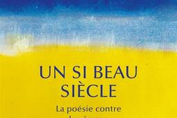 Un si beau siècle : la poésie contre les écrans.jpg