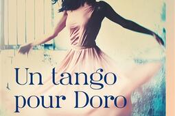 Un tango pour Doro_Le soir venu_9782940797059.jpg