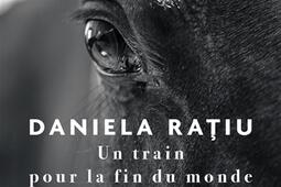 Un train pour la fin du monde_Grasset_9782246843818.jpg