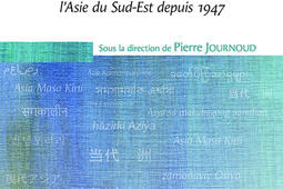 Un triangle stratégique à l'épreuve : la Chine, les Etats-Unis et l'Asie du Sud-Est depuis 1947.jpg