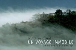 Un voyage immobile : l'Himalaya vu d'un ermitage.jpg