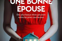 Une bonne epouse  thriller_HarperCollins_9791033922711.jpg