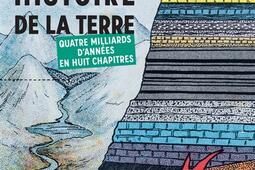 Une breve histoire de la Terre  quatre milliards_Les Liens qui liberent_9791020923547.jpg