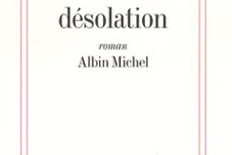 Une desolation_Albin Michel_9782226108517.jpg