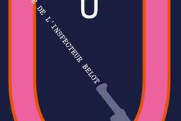 Une enquete de linspecteur Belot Labonne de l_Tusitala_9791092159363.jpg