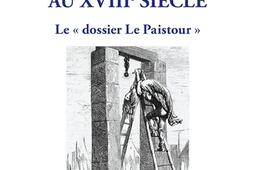 Une femme bourreau au XVIIIe siecle  le dossier _LHarmattan_9782336548272.jpg