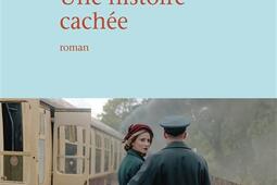 Une histoire cachee_Mercure de France_9782715268623.jpg