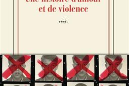 Une histoire damour et de violence_Gallimard_9782073130242.jpg