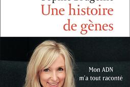 Une histoire de gènes : récit.jpg
