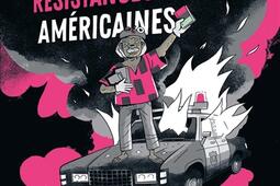Une histoire des resistances noires americaines_Steinkis editions_9782387290236.jpg