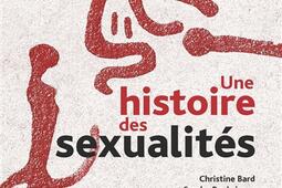 Une histoire des sexualites_PUF_9782130729792.jpg