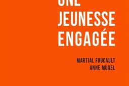 Une jeunesse engagee_Presses de Sciences Po_9782724639551.jpg