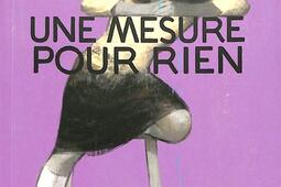 Une mesure pour rien_Arbre vengeur_9782379412356.jpg