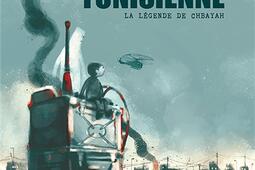 Une révolte tunisienne : la légende de Chbayah.jpg