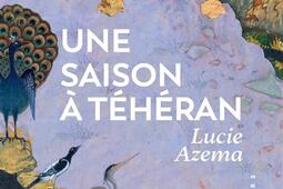 Une saison a Teheran_Les Corps Conducteurs_9782488557306.jpg