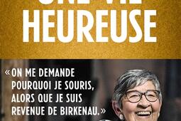 Une vie heureuse_Le Livre de poche_9782253247784.jpg