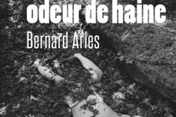 Une vieille odeur de haine.jpg