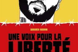 Une voix pour la liberte  Toomaj Salehi un rapp_Delcourt_9782413086055.jpg
