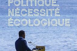 Urgence politique necessite ecologique_PUF_9782130865612.jpg