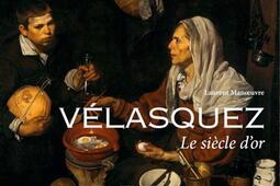 Vélasquez : le Siècle d'or.jpg