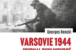 Varsovie 1944  journal dun insurge  Georges Re_Perrin_9782262104221.jpg