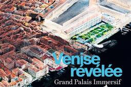 Venise révélée : Grand Palais immersif.jpg