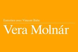 Vera Molnar : entretien avec Vincent Baby.jpg