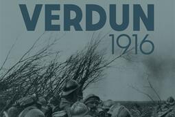 Verdun 1916  la guerre de mouvement dans un mouch_Perrin_Ministere des Armees_9782262094454.jpg