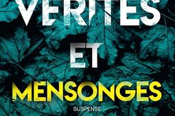 Verites et mensonges_Archipel_9782809847727.jpg