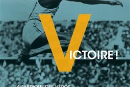 Victoire   la fabrique des heros_In Fine editions dart_Musee de larmee de Paris.jpg