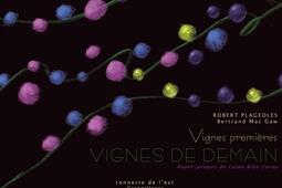 Vignes premières, vignes de demain.jpg