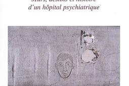 Ville-Evrard : murs, destins et histoire d'un hôpital psychiatrique.jpg