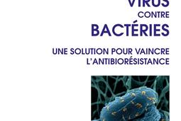 Virus contre bacteries  une solution pour vaincr_O Jacob_9782415008529.jpg
