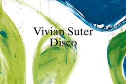 Vivian Suter  disco_JRPRingier_9783037646281.jpg