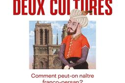 Vivre deux cultures : comment peut-on naître franco-persan ?.jpg