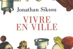 Vivre en ville_Cerf_9782204145329.jpg