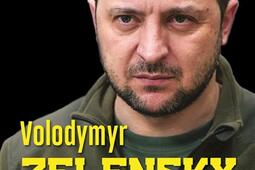 Volodymyr Zelensky : l'Ukraine dans le sang.jpg