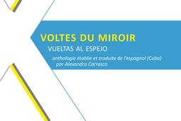 Voltes du miroir Vueltas al espejo_Libr La Breche_P Mainard.jpg